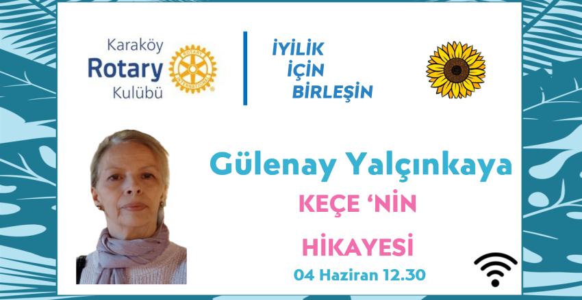 KEÇE 'nin hikayesi