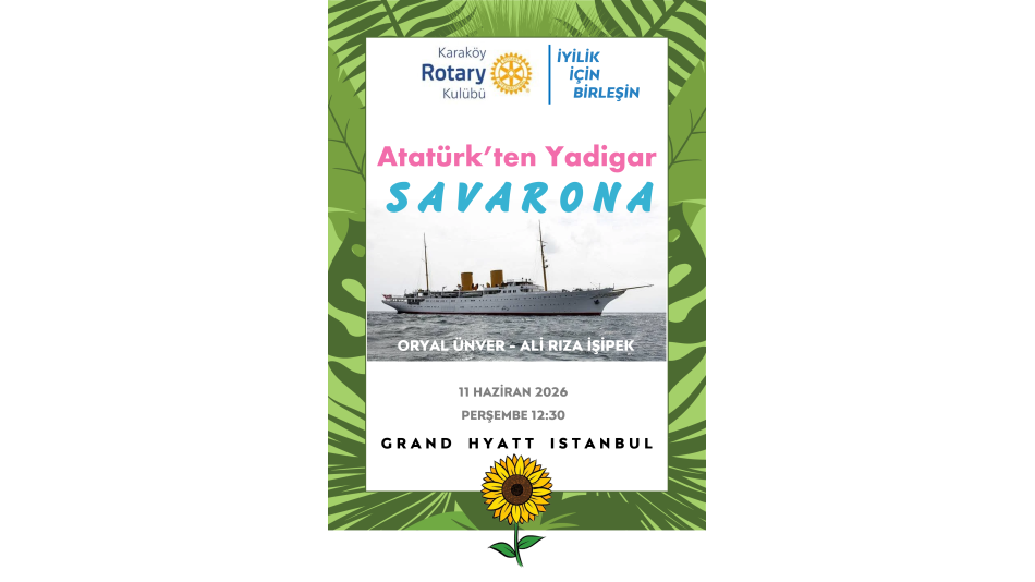 Atatürk'den yadigar SAVARONA